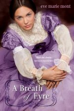 a breath of eyre by eve marie mont